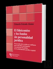 El Fideicomiso Y Los Fondos Sin Personalidad Jurídica
