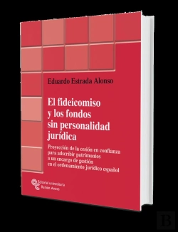 Bertrand.pt - El Fideicomiso Y Los Fondos Sin Personalidad Jurídica