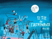 El Fill De L'Astronauta