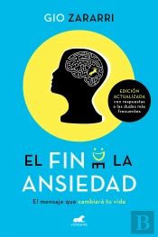 El Fin De La Ansiedad