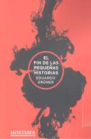 El Fin De Las Pequeñas Historias