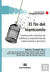 El Fin Del Manicomio