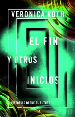 Bertrand.pt - El Fin Y Otros Inicios
