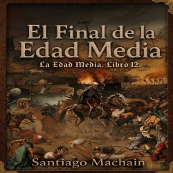 Bertrand.pt - El Final De La Edad Media