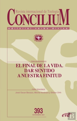 Bertrand.pt - El Final De La Vida. Dar Sentido A Nuestra Finitud