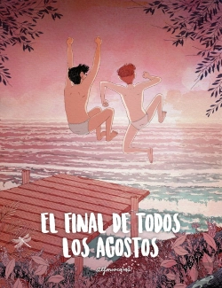 Bertrand.pt - El Final De Todos Los Agostos