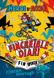 El Fincreïble Diari De Fin Spencer 1