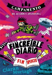 El Fincreíble Diario De Fin Spencer 3