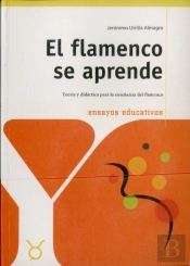 El Flamenco Se Aprende
