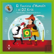 El Flautista D'Hamelín I El Dj Kiriki