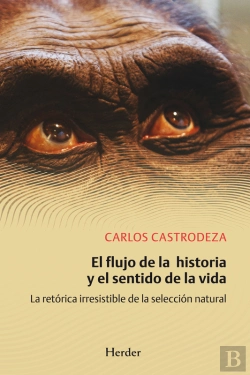 Bertrand.pt - El Flujo De La Historia Y El Sentido De La Vida