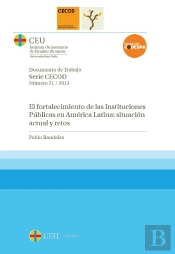 El Fortalecimiento De Las Instituciones Públicas En América Latina: Situación Actual Y Retos