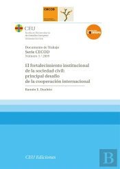 El Fortalecimiento Institucional De La Sociedad Civil: Principal Desafío De La Cooperación Internaci