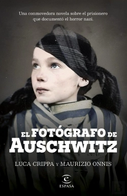 Bertrand.pt - El Fotografo De Auschwitz