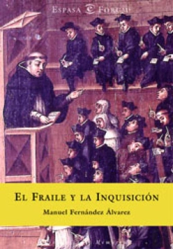 Bertrand.pt - El Fraile Y La Inquisición