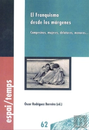 El Franquismo Desde Los Márgenes