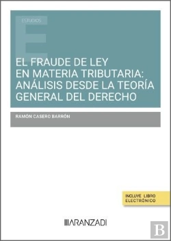 Bertrand.pt - El Fraude De Ley En Materia Tributaria: Analisis Desde La Te