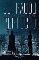 El Fraude Perfecto