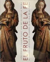 El Fruto De La Fe