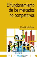El Funcionamiento De Los Mercados No Competitivos
