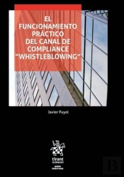 El Funcionamiento Práctico Del Canal De Compliance 'Whistleblowing'