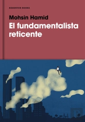 El Fundamentalista Reticente