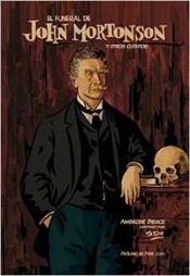 El Funeral De John Mortonson Y Otros Cuentos (Comic) 