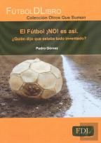 El Fútbol ¡No! Es As¡