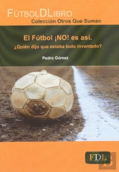 El Fútbol ¡No! Es As¡