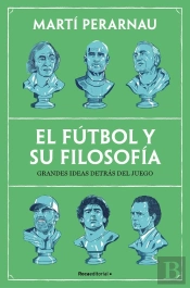 El Futbol Y Su Filosofia