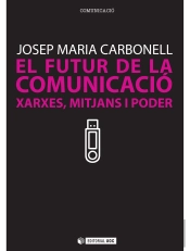 El Futur De La Comunicació