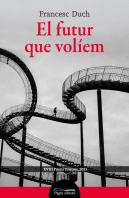 El Futur Que Voliem