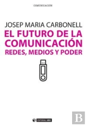 El Futuro De La Comunicación