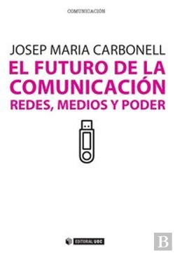 Bertrand.pt - El Futuro De La Comunicación