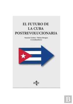 Bertrand.pt - El Futuro De La Cuba Postrevolucionaria