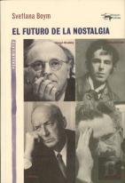 El Futuro De La Nostalgia