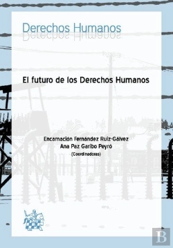 Bertrand.pt - El Futuro De Los Derechos Humanos