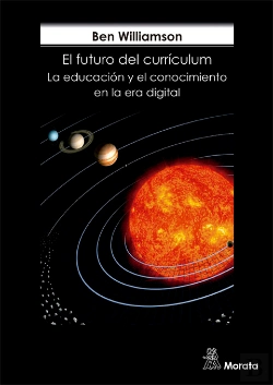 Bertrand.pt - El Futuro Del Currículum. La Educación Y El Conocimiento En La Era Digital