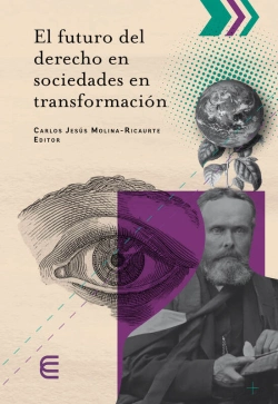 Bertrand.pt - El Futuro Del Derecho En Sociedades En Transformación