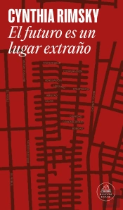 El Futuro Es Un Lugar Extraño