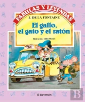El Gallo, El Gato Y El Ratón