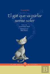 El Gat Que Va Parlar Sense Voler