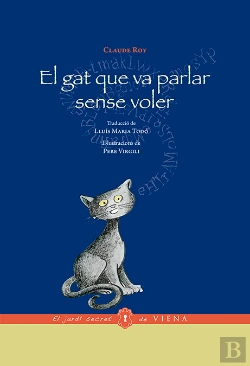 Bertrand.pt - El Gat Que Va Parlar Sense Voler