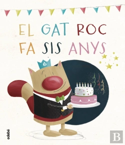 Bertrand.pt - El Gat Roc Fa Sis Anys