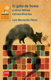 El Gato De Humo Y Otros Felinos Extraordinarios