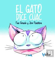 El Gato Dice Cuac