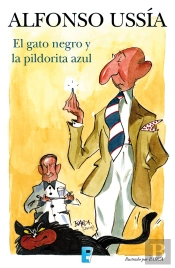 El Gato Negro Y La Pildorita Azul (Marqués De Sotoancho)