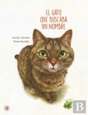 El Gato Que Buscaba Un Nombre