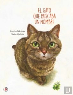 Bertrand.pt - El Gato Que Buscaba Un Nombre