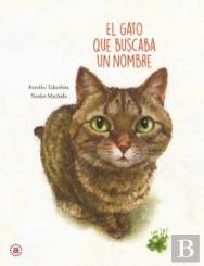 El Gato Que Buscaba Un Nombre